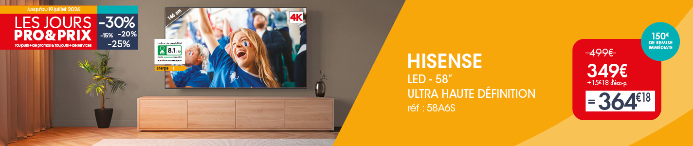 PRO&Cie - Les Jours PRO&PRIX - TV Hisense