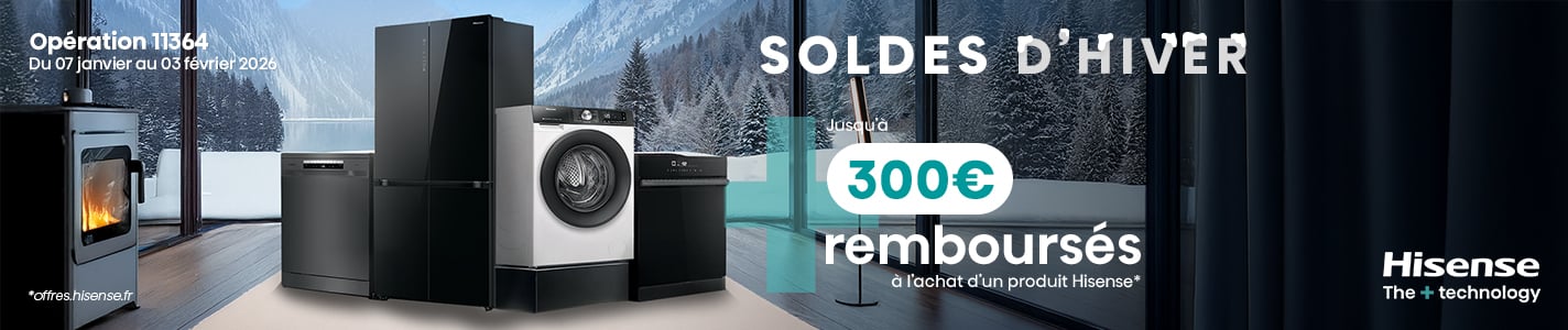 PRO - SOLDES HIVER HISENSE