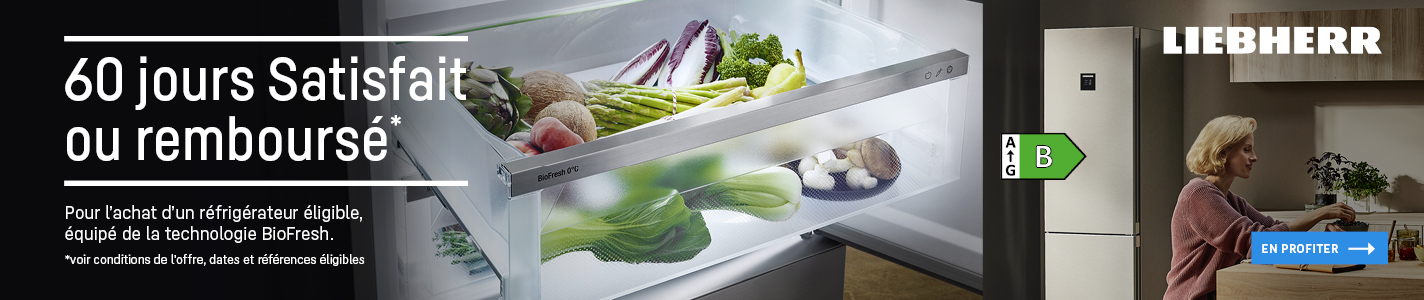 PRO - 60 SATISFAIT OU REMBOURS&Eacute; LIEBHERR BIOFRESH