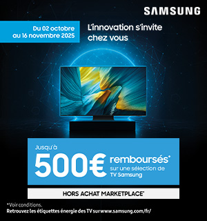 ODR SAMSUNG - Du 2 octobre au 16 novembre 2025 - Jusqu'à 500€ remboursés sur une sélection de TV 