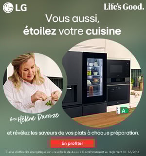 LG x Hélène Darroze : vous aussi, étoilez votre cuisine