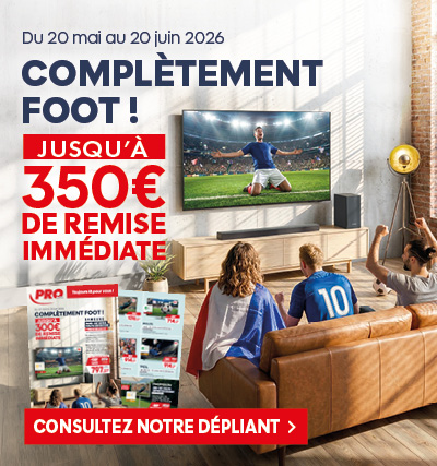 PRO&Cie - Complètement Foot - Jusqu'à 300€ de remise