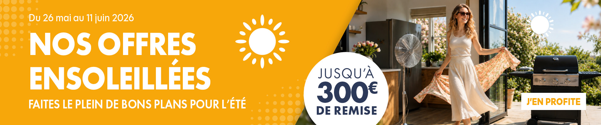 PRO&Cie - Nos offres ensoleill&eacute;es - Jusqu'&agrave; 300 euros de remise