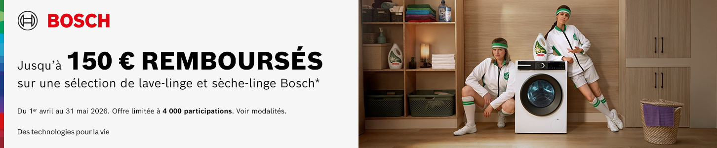Offres de remboursement Bosch du 1er avril au 31 mai 2026 - Lave-ling et Seche-linge