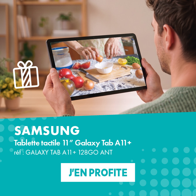 PRO&Cie - Idees cadeaux F&ecirc;te des p&egrave;re Galaxy Tab A11+