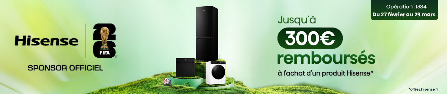 PRO&Cie - Offre de remboursement Hisense du 27 f&eacute;vrier au 29 mars 2026