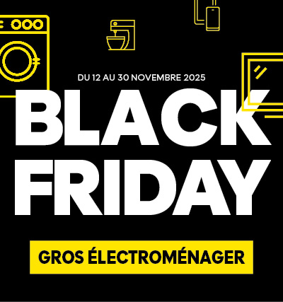 Black Friday Gros &eacute;lectrom&eacute;nager PRO&Cie