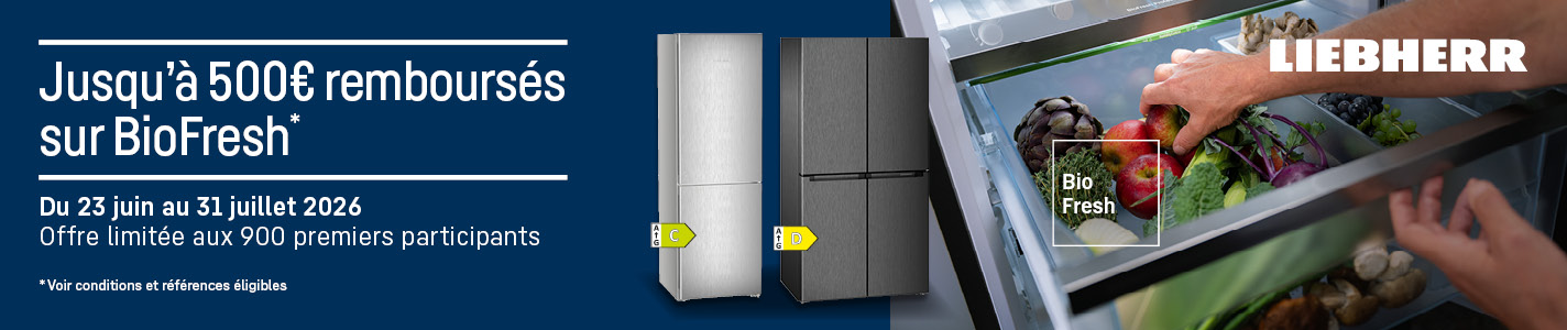 Offre de remboursement Liebherr Biofresh - du 23 juin au 31 juillet 2026